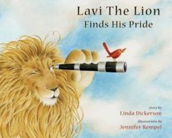 Lavi the Lion Finds His Pride 0974471526 Book Cover