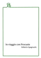 In viaggio con Procuste 1716587948 Book Cover