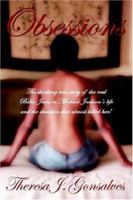Obsessions: The Shocking True Story of the Real Billie Jean in Michael Jackson's Life 097623470X Book Cover