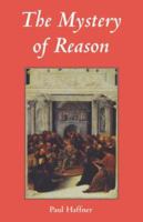 Mystery of Reason 0852445385 Book Cover