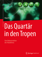 Das Quart�r in Den Tropen: Eine Rekonstruktion Des Pal�oklimas 3662573830 Book Cover
