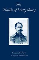 The Battle Of Gettysburg: From The History Of The Civil War In America 1582180652 Book Cover