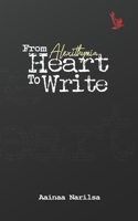 Alexithymia: From Heart to Write B08ZW85PQT Book Cover