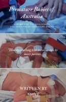 Premature Babies of Australia B0FQ8P7BRB Book Cover
