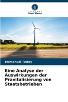 Eine Analyse der Auswirkungen der Pravitalisierung von Staatsbetrieben (German Edition) 6207751841 Book Cover