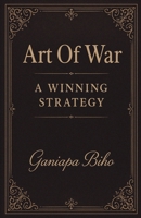 Art Of War: A Winning Strategy (1) B0FNR1BCB2 Book Cover