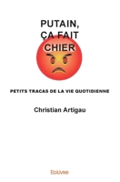 Putain, ça fait chier (French Edition) 2334144509 Book Cover