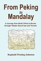 From Peking to Mandalay 0968045979 Book Cover
