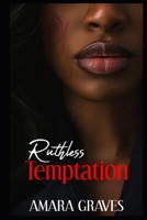 Ruthless Temptation B0F26YVK6C Book Cover
