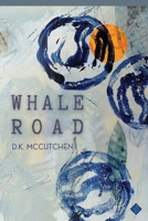 Whale Road 1956907017 Book Cover