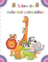 Libro de colorear para ni�os: 100 animales, incluidos animales de granja, animales de la selva, animales del bosque y animales marinos 1710272910 Book Cover
