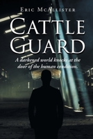 Cattle Guard 1662465238 Book Cover