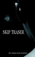 Skip Traser 142593031X Book Cover