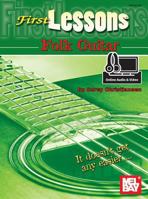 First Lessons Folk Guitar 0786690747 Book Cover