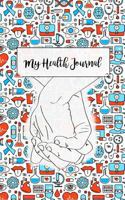 My Health Journal 1389286061 Book Cover