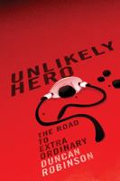 Unlikely Hero 1936101386 Book Cover