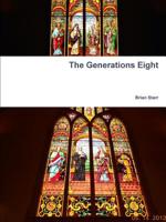 The Generations Eight 0359728863 Book Cover