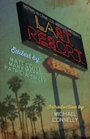 Sisters in Crime/Los Angeles Presents LAst Resort 1943402620 Book Cover