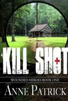 Kill Shot 1725110679 Book Cover