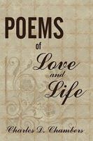 Poems of Love and Life 1449028578 Book Cover