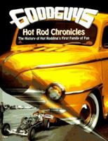 Goodguy's Hot Rod Chronicles 096520054X Book Cover