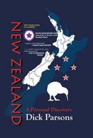 New Zealand a Personal Discovery: A Personal Discovery 1642542342 Book Cover