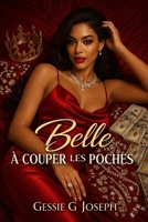 Belle à couper les poches: Volume 1 B0GZR48BPB Book Cover