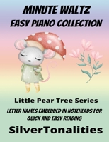 Minute Waltz Easy Piano Collection Little Pear Tree Series B09TDZ7K78 Book Cover