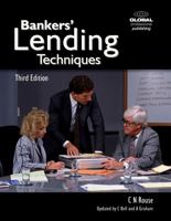 Bankers' Lending Techniques 1906403007 Book Cover