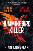 The Hummingbird Killer 1398507377 Book Cover