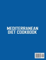 Mediterranean Diet Cookbook: 600 Quick, Easy and Healthy Mediterranean Diet Recipes for Beginners: Healthy and Fast Meals with 30 Day Recipe Meal Plan For Whole Family 1838026452 Book Cover
