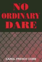 No Ordinary Dare 053315474X Book Cover