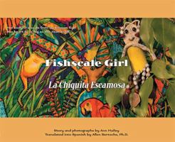 Fishscale Girl/La Chiquita Escamosa (Fishscale Girl Series, No. 1) (English and Spanish Edition) 0983281831 Book Cover