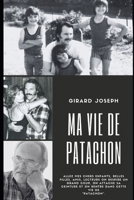 Ma vie de Patachon B0CGX1412C Book Cover