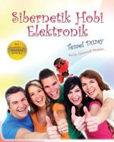 Sibernetik Hobi Elektronik - Genc: Temel Duzey 1530262577 Book Cover