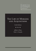 The Law of Mergers and Acquisitions (American Casebook Series and Other Coursebooks) 0314264027 Book Cover