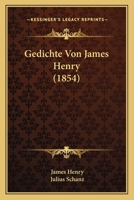 Gedichte von James Henry 1141364581 Book Cover