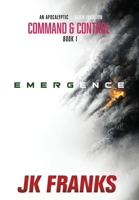 Emergence (Command & Control) 1964509041 Book Cover