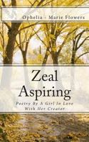 Zeal Aspiring 1477503552 Book Cover