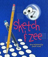 Sketch and Zee 0692170057 Book Cover