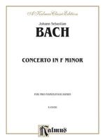 Bach: Harpsichord Concerto No. 5 in F Minor, BWV 1056 0769283276 Book Cover