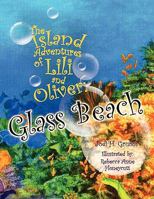 The Island Adventures of Lili and Oliver 1441563970 Book Cover