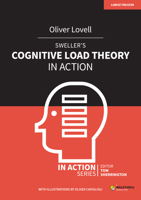 Sweller’s Cognitive Load Theory in Action 1913622231 Book Cover