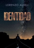 Identidad (Spanish Edition) B0DYWGP4TR Book Cover