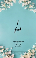 I feel 9373142887 Book Cover