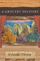 A Grocery Delivery B0CPPFXRKN Book Cover