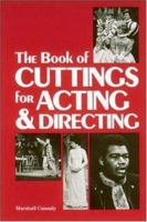 Book of Cuttings for Acting and Directing (Theatre) 0844251208 Book Cover