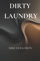 Dirty Laundry: A Novel B0GRGTMZPH Book Cover
