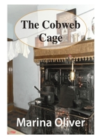 The Cobweb Cage 1326865099 Book Cover