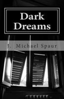 Dark Dreams: Darkness Falls 1491066628 Book Cover